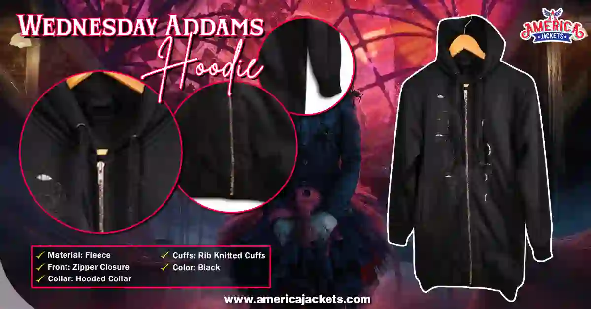 Wednesday Addams Hoodie specifications guide featuring professional black fleece and luxury technical hardware details.