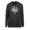 Its a Philly Thing Hoodie