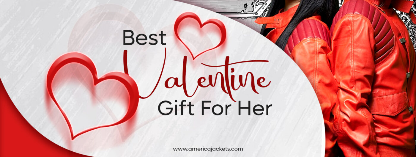 Best Valentine Gift For Her