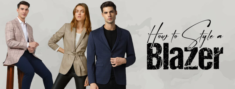 How To Style A Blazer