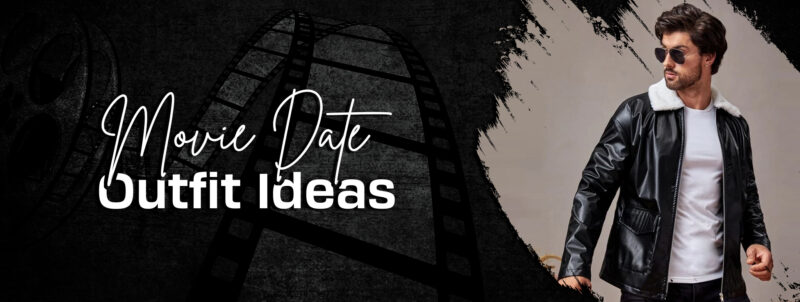 Movie Date Outfit Ideas