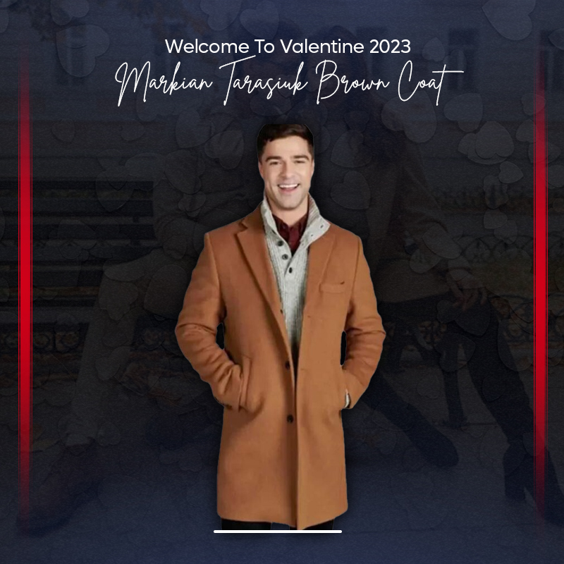 Welcome To Valentine 2023 Markian Tarasiuk Brown Coat
