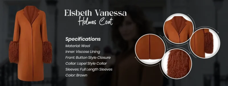 Elsbeth Vanessa Holmes Coat 