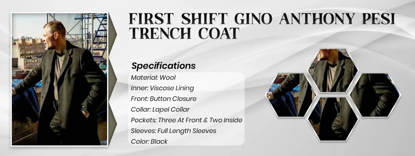 First Shift Gino Anthony Pesi Trench Coat