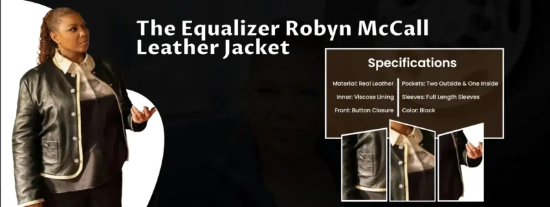 The Equalizer Robyn McCall Leather Jacket
