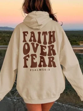 Faith Over Fear Hoodie Shein