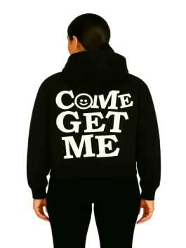 Come Get Me Hoodie (Back)
